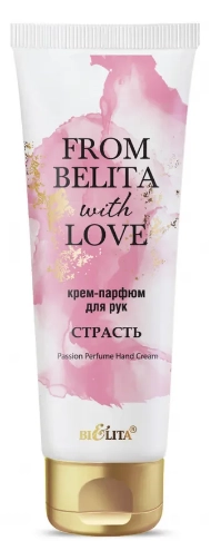 BELITA, FROM WITH LOVE, Крем-парфюм для рук "Страсть", 50 мл 