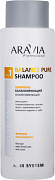 ARAVIA PROFESSIONAL, Шампунь балансирующий себорегулирующий Balance Pure Shampoo, 420 мл