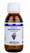 ARAVIA PROFESSIONAL, Пилинг-гель KERATO-Skin Control, 100 мл      