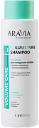 ARAVIA PROFESSIONAL, Шампунь для придания объёма тонким и склонным к жирности волосам Volume Pure Shampoo, 420 мл